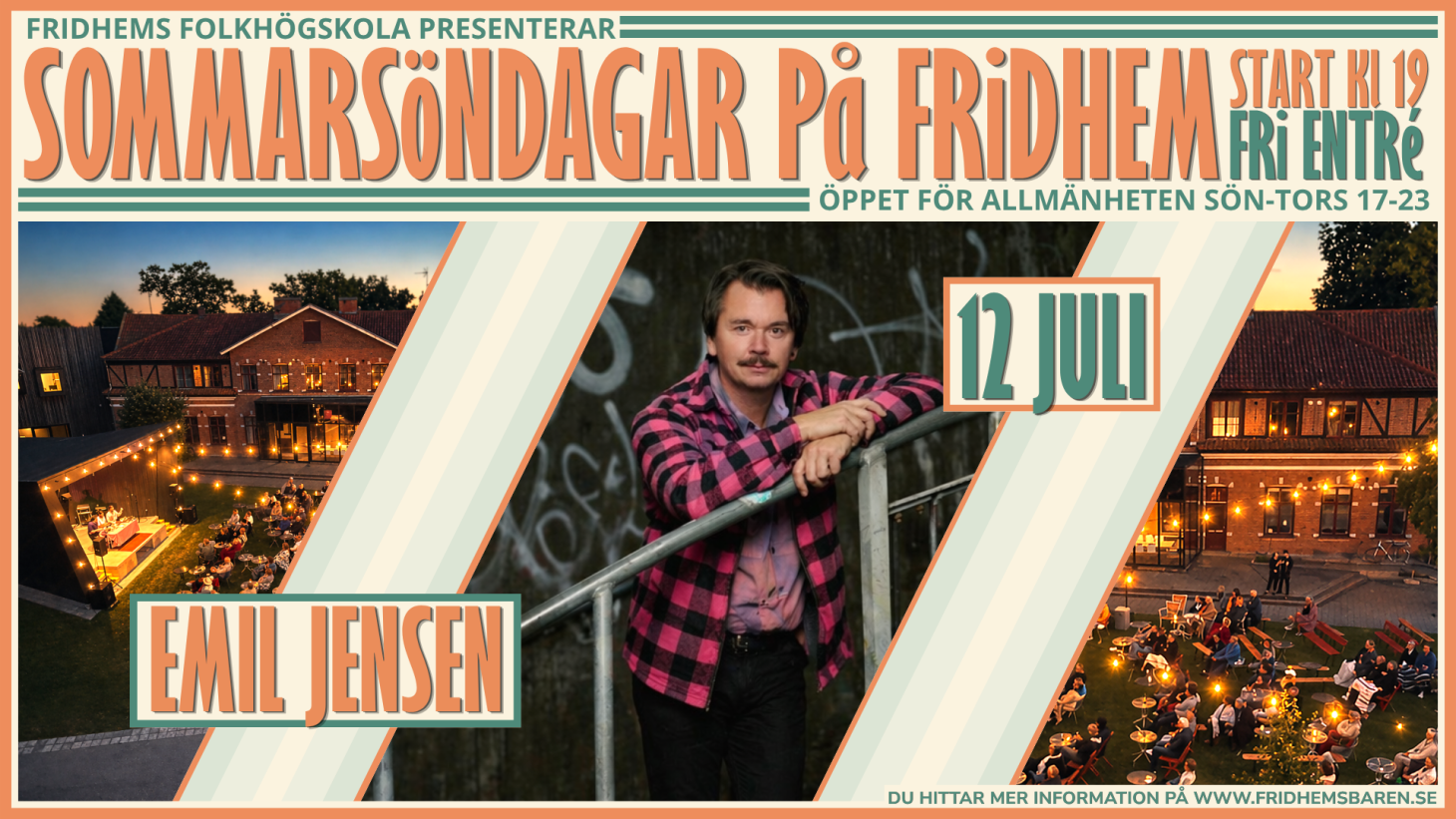 SOMMARSÖNDAG PÅ FRIDHEM - EMIL JENSEN 12 JULI - 1460 x 821
